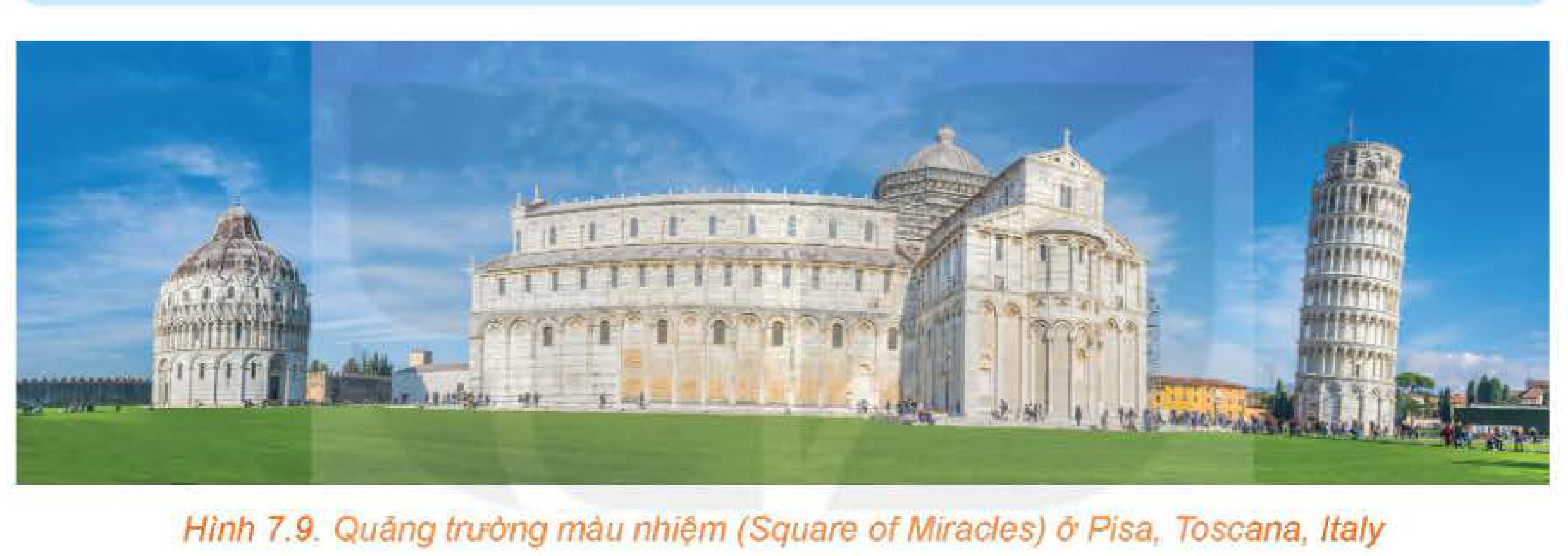 Hình 7.9: Quảng trường màu nhiệm ở Pisa